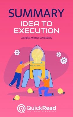Idea to Execution